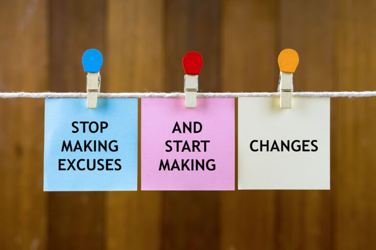 Stop making excuses
